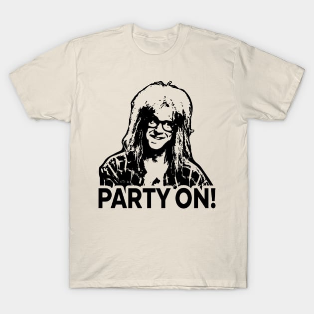 Party On! T-Shirt by mech4zone